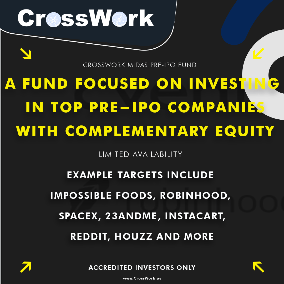 Buy preIPO shares? CrossWork 2021 Best PreIPO VC Fund ManagerUSA
